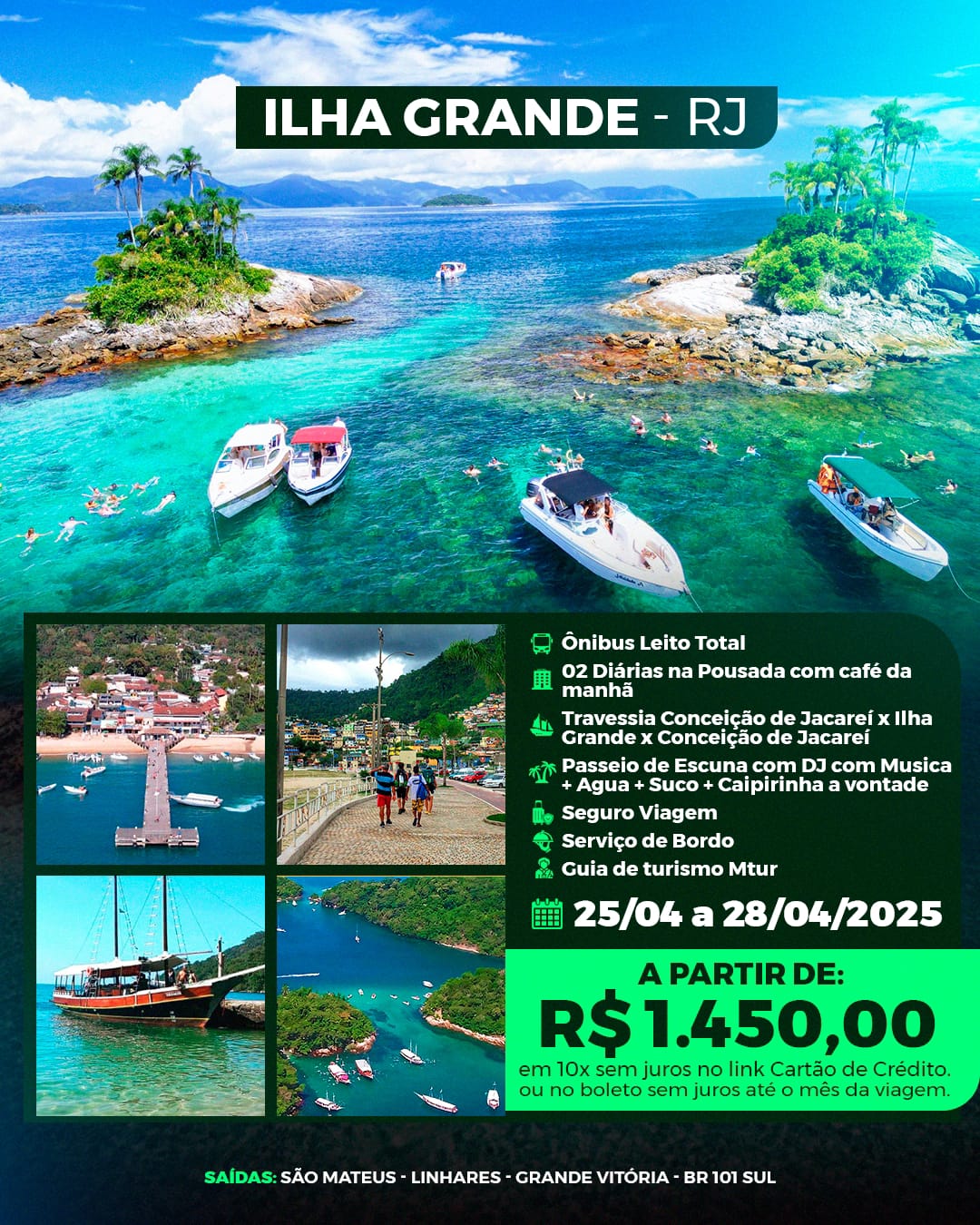 Ilha Grande - RJ no Feriado Estadual do ES Abril de 2025